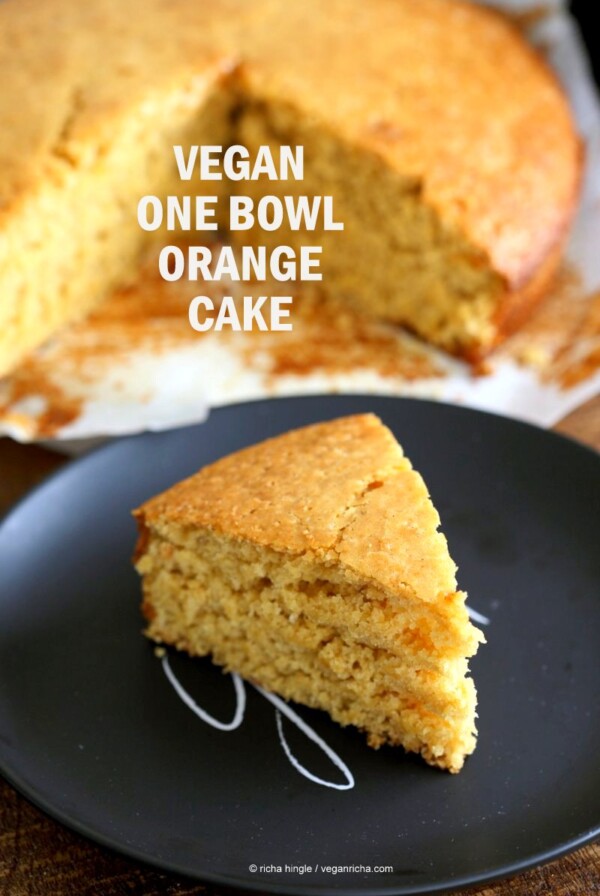 Vegan Orange Cake made in 1 Bowl and just 8 ingredients! Easy Moist Citrusy Vegan Cake. #Soyfree #PalmOilfree #vegan #Recipe.| VeganRicha.com #glutenfree #veganricha #vegan