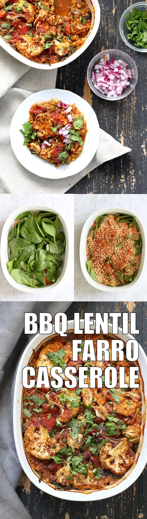 BBQ Lentil Farro Cauliflower Casserole. BBQ Casserole with Red Lentils, Farro, Veggies, Spinach, Cauliflower all layered and baked. Amazing Flavors! #Vegan #Glutenfree #Nutfree #Recipe. Can be soyfree #veganricha | VeganRicha.com