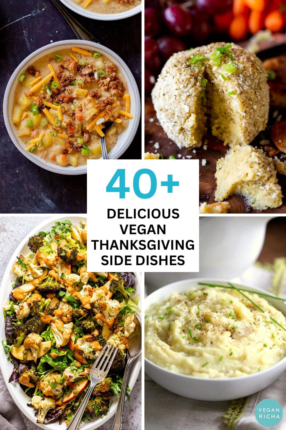 image collage of potato soup, cheese ball, salad, and mashed potatoes. Text reads: 40+ Delicious Vegan Thanksgiving Side Dishes