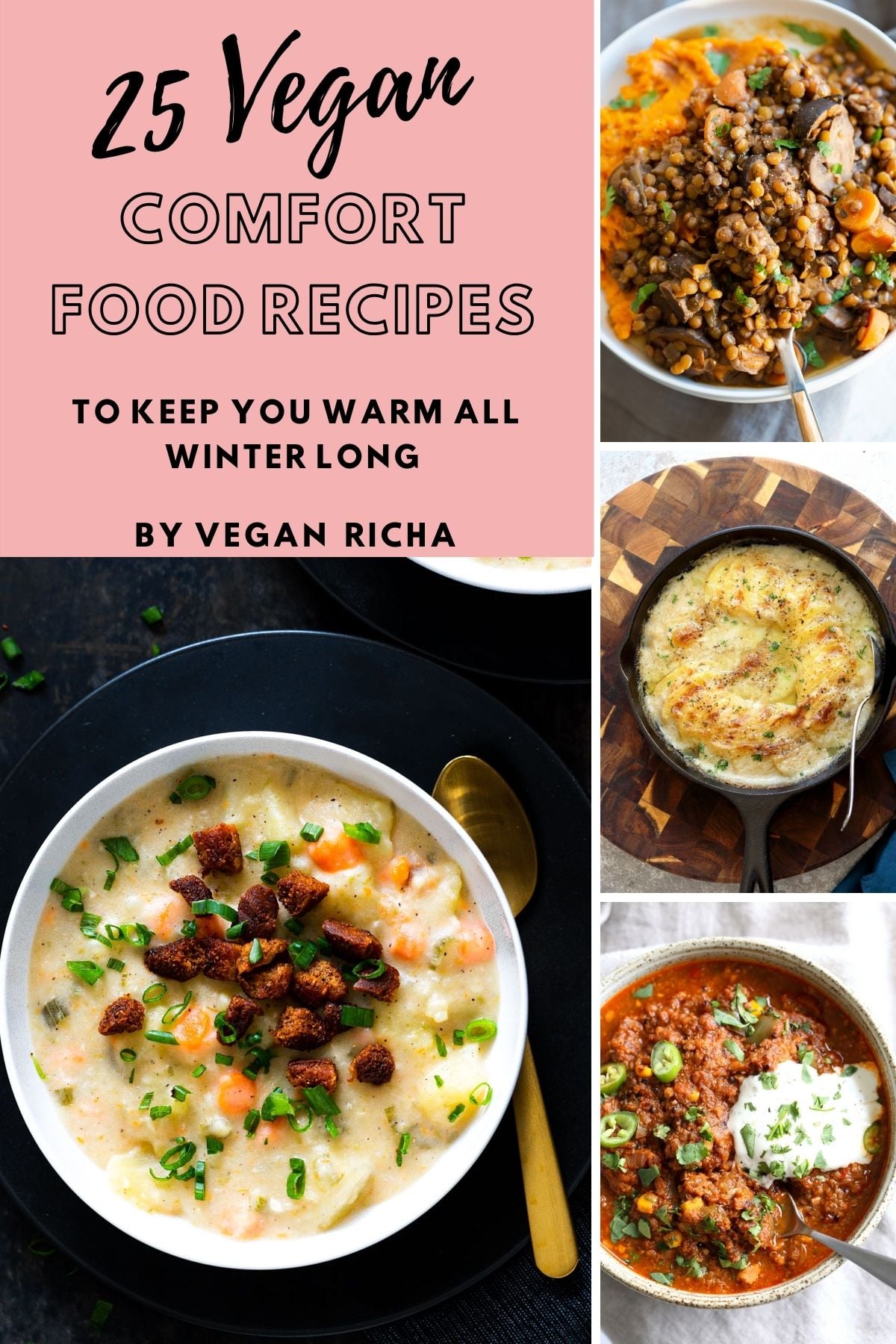 vegan comfort food picture collage of easy vegan comfort food recipes for fall and winter